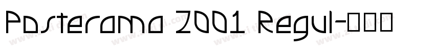 Posterama 2001 Regul字体转换